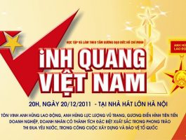 “Vinh Quang Việt Nam” Sự kiện văn hóa chính trị đặc biệt quy mô Nhà Nước